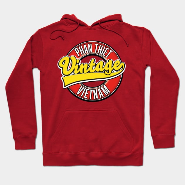 Phan Thiet vietnam retro logo Hoodie by nickemporium1